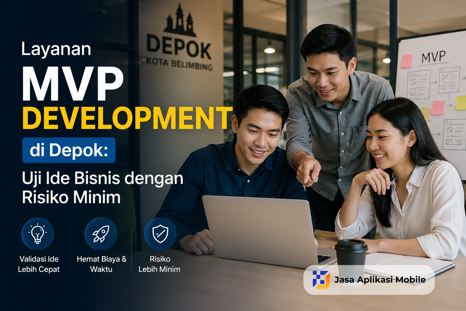 Layanan MVP Development di Depok: Uji Ide Bisnis dengan Risiko Minim